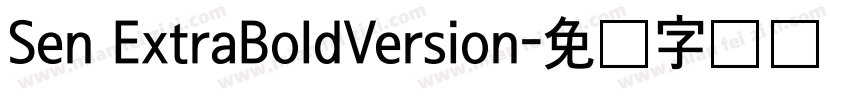 Sen ExtraBoldVersion字体转换